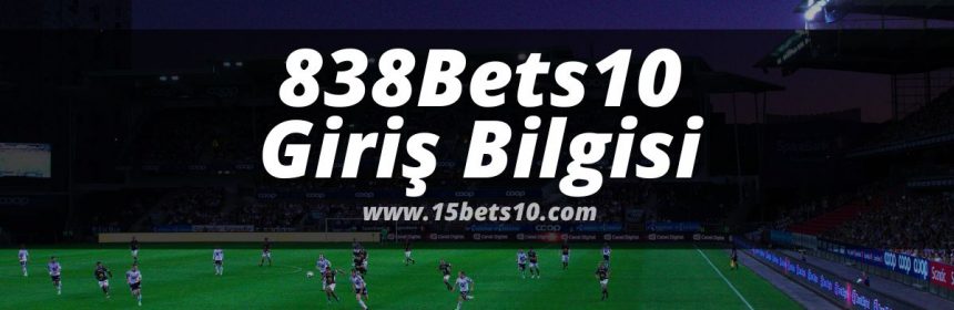 838Bets10-bets10guvenilirmi-bets10giris-bets10